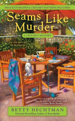 [Crochet Mystery 10] • Seams Like Murder